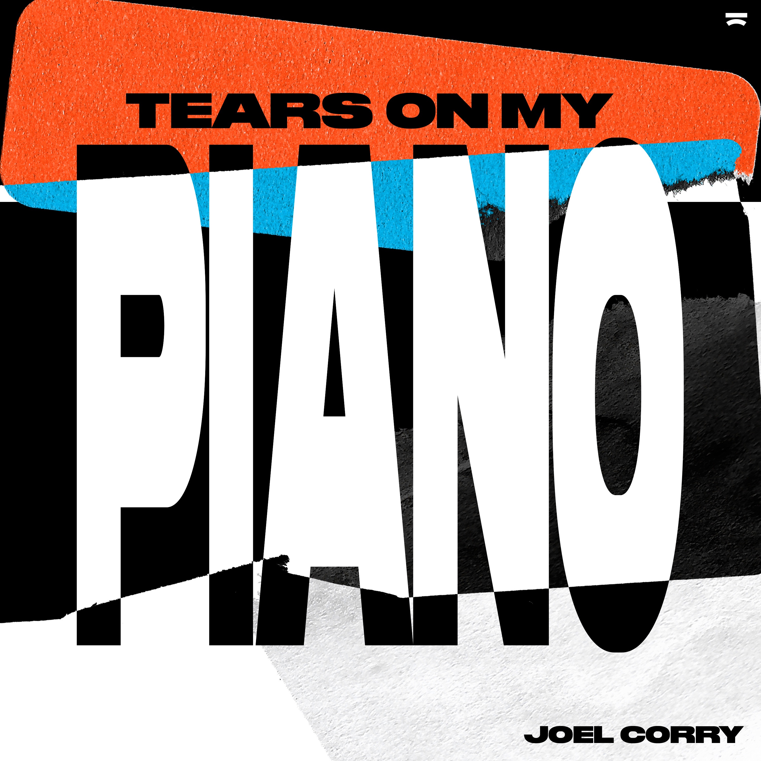 JOEL CORRY - TEARS ON MY PIANO (2025)