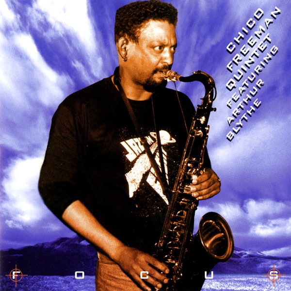 Focus (feat. Arthur Blythe)