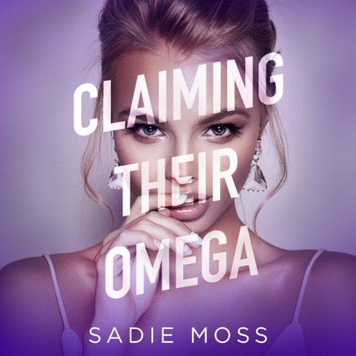 Claiming Their Omega: Knot Her Pack, Book 3 (Unabridged) cover