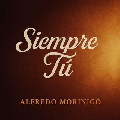 Siempre Tú - Single