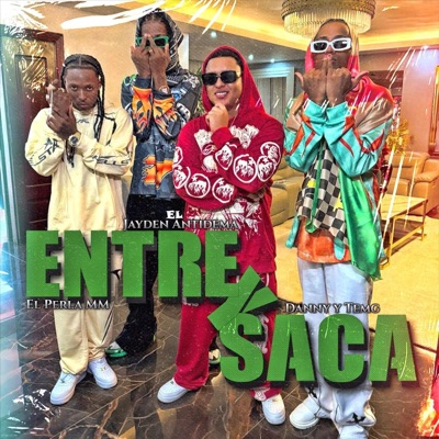 Entre Y Saca - Single
