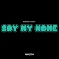 Say My Name
