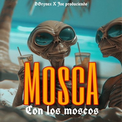 Mosca Con los Moscos - Single