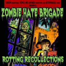 Zombie Hate Brigade - Curtain call