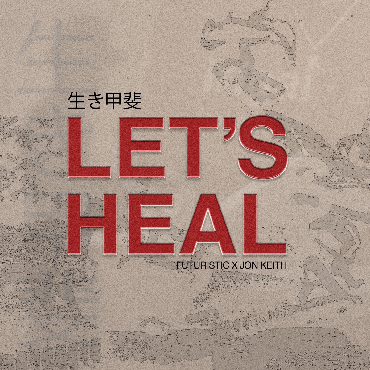 Lets Heal - Single cover art