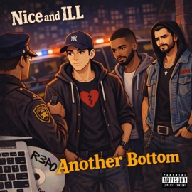 Another Bottom Nice and iLL