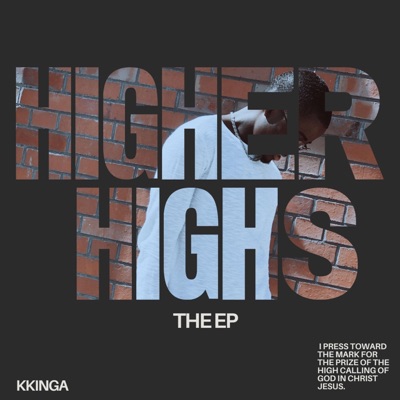 Higher Highs - EP