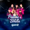 Pásame La Botella