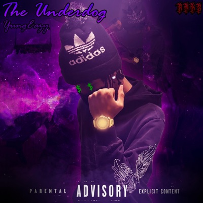 YungEazy (The Underdog)