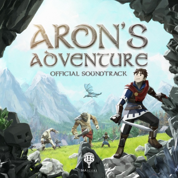 Aron’s Adventure(Official Soundtrack)