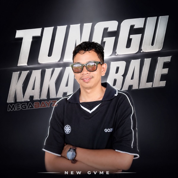 Tunggu Kaka Bale (feat. 213 Bacok Gank)
