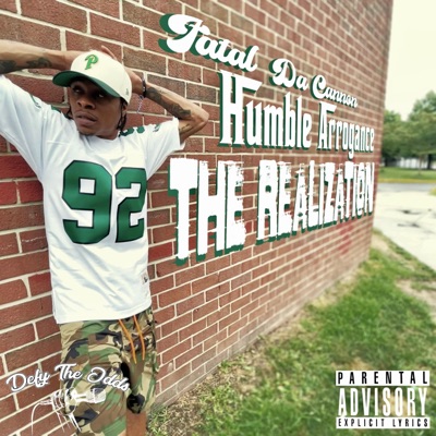 Humble Arrogance: The Realization EP - EP