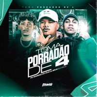 Toma Porradão de 4 - Single - DJ Viele, Lil Brun & MC Rodrigo do CN