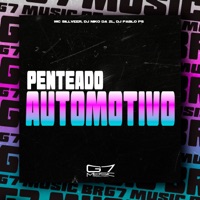 Penteado Automotivo (feat. MC SILLVEER) - Single - DJ niko da zl & DJ Pablo PS