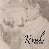 Riuh (feat. Tian) - Single - Narakoe