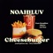 Cheese Burger (Feat. Deepflow, Minos, DJ Son) - NOAH1LUV lyrics