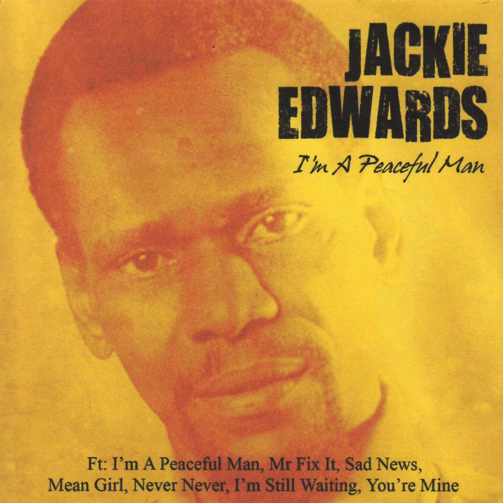 Обложка альбома «I'm a Peaceful Man» — Jackie Edwards