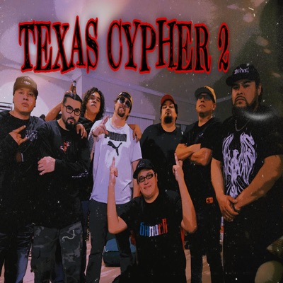 Texas Cypher 2 (feat. G Leon, 7Kaos, Marcos M, JP Travieso, Leizzo, Leo306 & El Bulldogg Duran) - Single