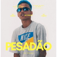Pesadão - Single - Mc Freiry