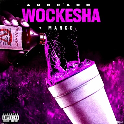 WOCKESHA (feat. Mango) - Single