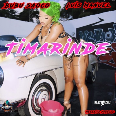 Song - Timarinde - Megadivo Produce, Bubu Saoco & Luis Manuel