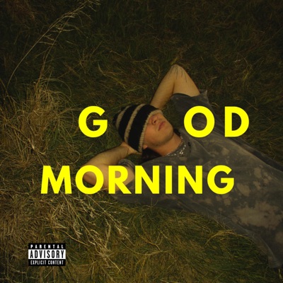 Good Morning - Single