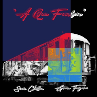A Que Funden (feat. Socio Chillin) - Single