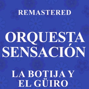 La botija y el güiro (Remastered) - EP