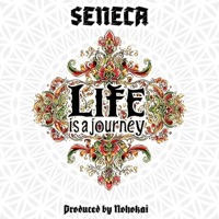 Life is a Journey (feat. NohoKai) - Single - Seneca