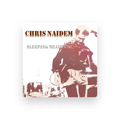 Listen to Chris Naidem, watch music videos, read bio, see tour dates & more!