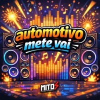 Automotivo Mete Vai - Single - dj bruninho 17, DJ RIICK ORIGINAL, Dj rossini zs & Mc Magrinho