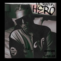 #HERO - Lil Rheuk