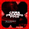 Cama Pegando Fogo - Single