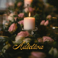ADICTIVA - Single - Malone G