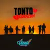 Tonto Corazón