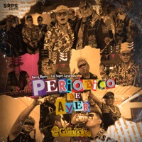 Periódico de Ayer - Single - Los Súper Caracoles & Bocca Myers