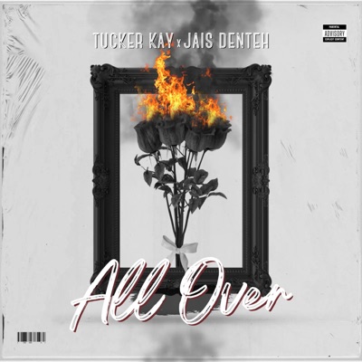 All over (feat. Jais Denteh) - Single