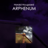 Arphenum - Harald Hougaard