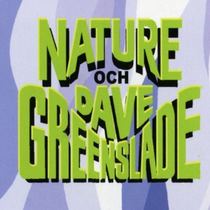 Nature och Dave Greenslade (Live from Svr Tonkraft 1972)