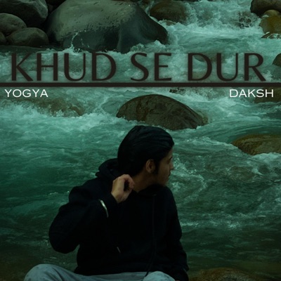 Khud Se Dur - EP