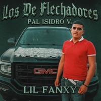 LOS DE FLECHADORES (Pal Isidro V1) - Single - Lil Fanxy
