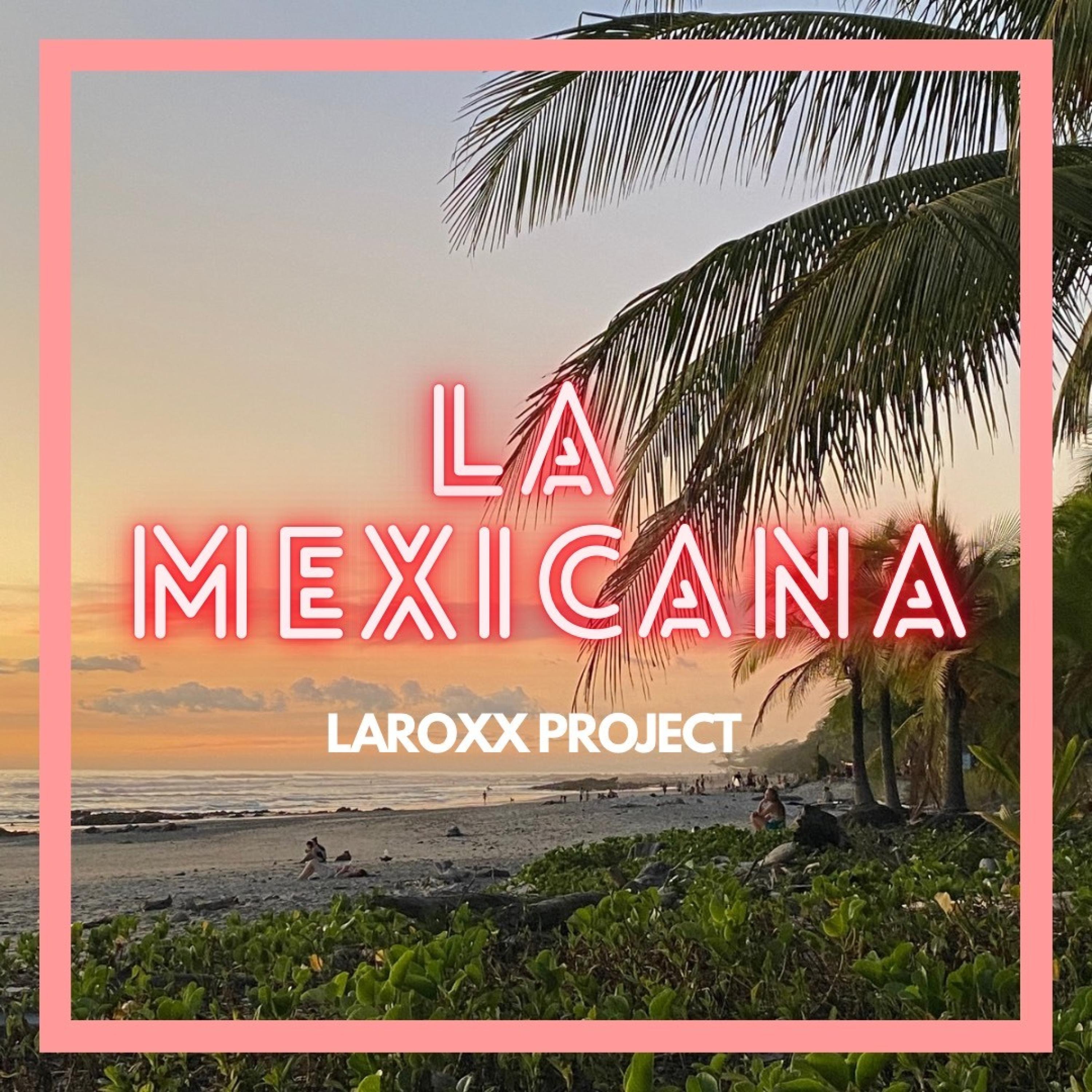 La Mexicana - Single