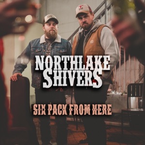 Northlake Shivers - Six Pack From Here - Line Dance Chorégraphe