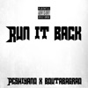 Run it back (feat. BoutaBagRad)