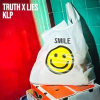 Smile - Single - Truth x Lies & KLP