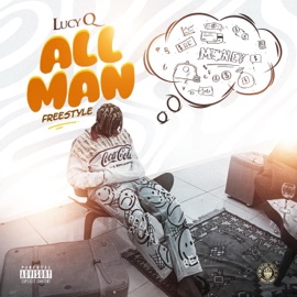All Man (freestyle) Lucy Q