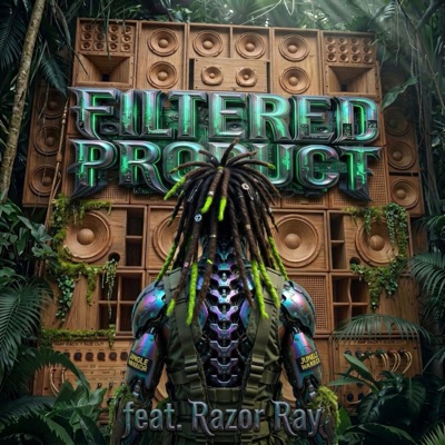 FILTERED PRODUCT (feat. Razor Ray) - Single
