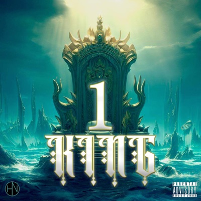 1KING (feat. KDawg, Mista Epik, ERV & Prime One) - Single
