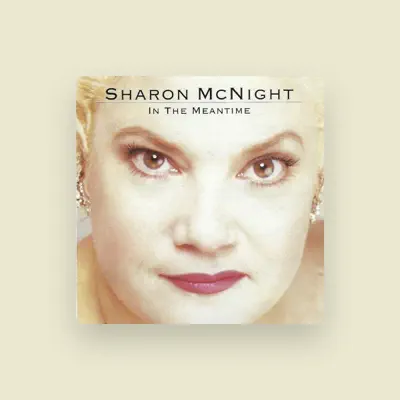 Listen to Sharon McNight, watch music videos, read bio, see tour dates & more!
