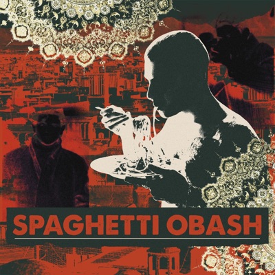 SPAGHETTI OBASH (feat. Rudjaari) - EP